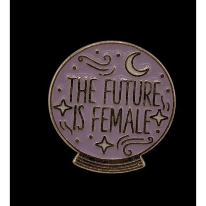 The Future Is Female Crystal Ball Lapel Pin