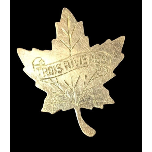 Vintage Canadian Trois Revieres Maple Leaf Gold Tone Engraved Brooch