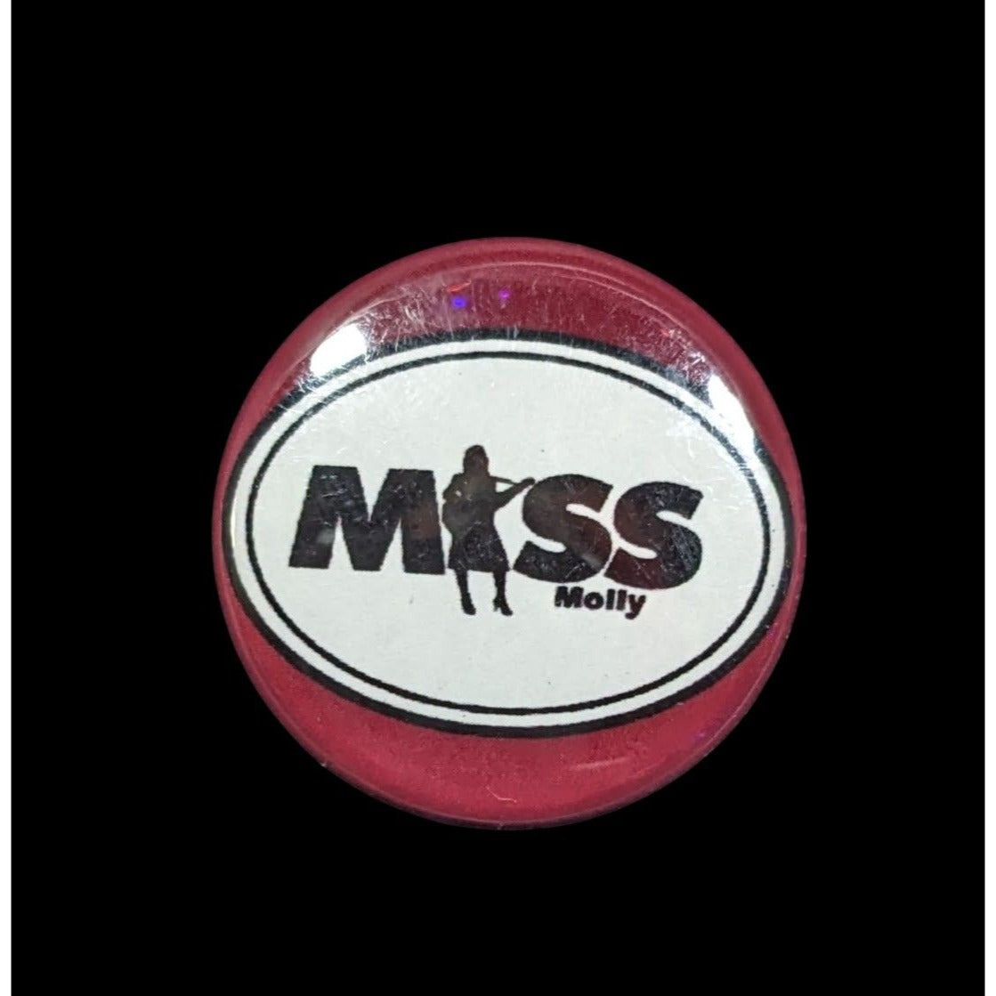 Miss Molly Collectible Red And White Pin/Badge