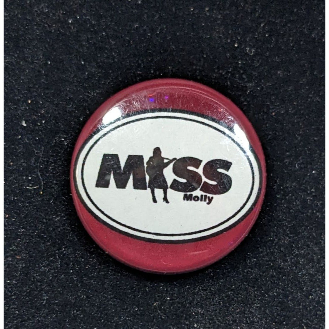 Miss Molly Collectible Red And White Pin/Badge