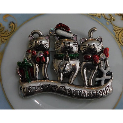 Vintage Holiday Cat Brooch "Friends Are The Greatest"