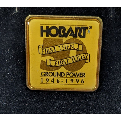 Vintage Hobart Ground Power 50th Anniversary Promotional Pin